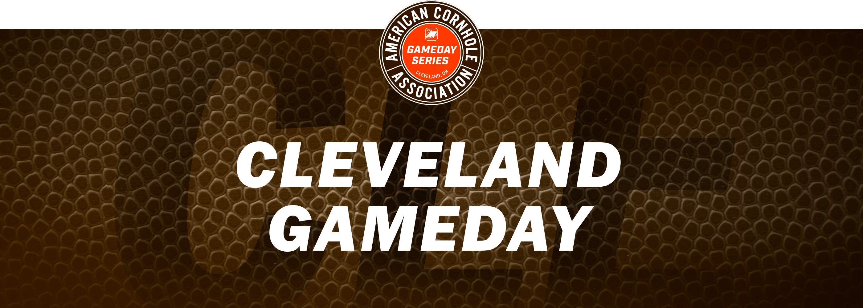 Cleveland Gameday - American Cornhole Association