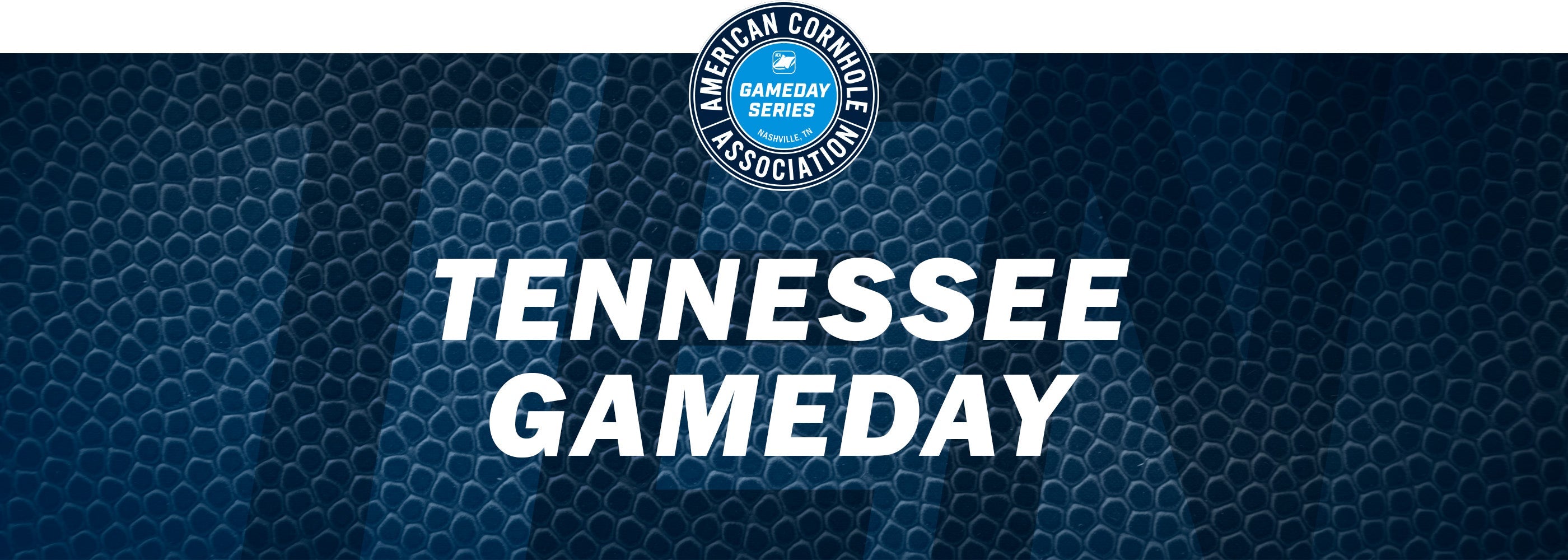 Tennessee Gameday - American Cornhole Association