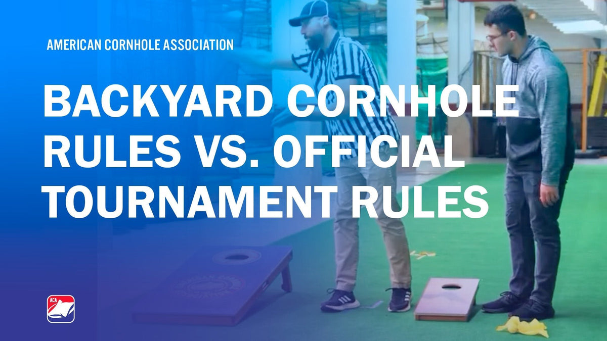 Backyard Cornhole Rules vs. Official Tournament Rules: What’s the Difference? - American Cornhole Association
